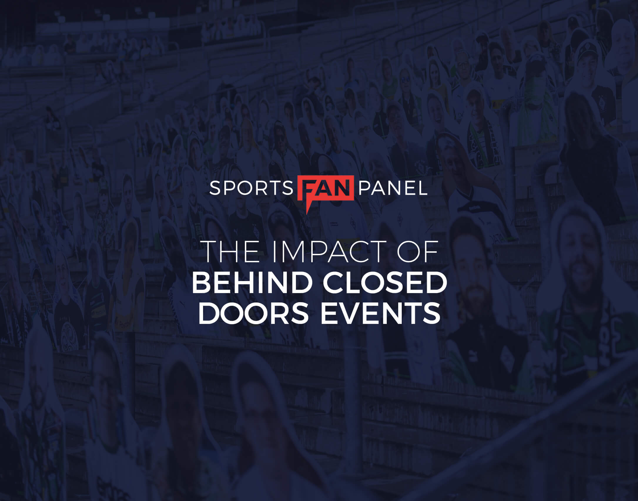 Sport from behind closed doors – The fan story so far